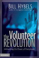 The Volunteer Revolution 9780310252382 Bill Hybels Brukte bøker
