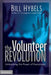 The Volunteer Revolution 9780310252382 Bill Hybels Brukte bøker