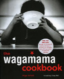 The Wagamama Cookbook 9781904920236 Hugo Arnold Brukte bøker