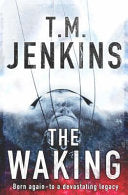 The Waking 9781405089876 T. M. Jenkins Brukte bøker
