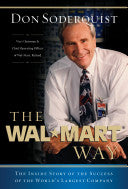 The Wal-Mart Way 9780785261193 Don Soderquist Brukte bøker