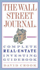 The Wall Street Journal. Complete Real-Estate Investing Guidebook 9780307345622 David Crook Brukte bøker