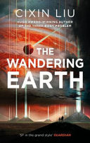 The Wandering Earth 9781784978518 Cixin Liu Brukte bøker