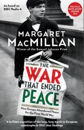 The war that ended peace 9781846682735 Margaret MacMillan Brukte bøker
