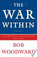 The War Within 9781416558972 Bob Woodward Brukte bøker