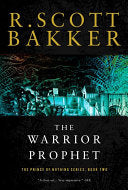 The Warrior Prophet 9781590201190 R. Scott Bakker Brukte bøker