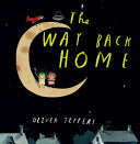 The Way Back Home 9780007182329 Oliver Jeffers Brukte bøker