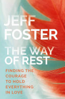 The Way of Rest 9781622037919 Jeff Foster Brukte bøker