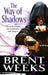 The Way of Shadows 9780356500713 Brent Weeks Brukte bøker