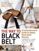 The Way to Black Belt 9781594390852 Kris Wilder Lawrence Alan Kane Brukte bøker