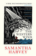 The Western Wind 9781784708030 Samantha Harvey Brukte bøker