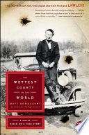 The Wettest County in the World 9781416561408 Matt Bondurant Brukte bøker