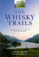 The Whisky Trails 9781853752278 Gordon Brown Brukte bøker
