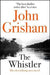The whistler 9781444791105 John Grisham Brukte bøker