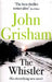 The whistler 9781444791099 John Grisham Brukte bøker