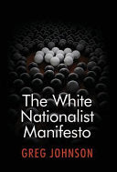 The White Nationalist Manifesto 9781940933634 Greg Johnson Brukte bøker