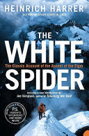 The White Spider 9780007197842 Heinrich Harrer Brukte bøker