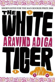 The white tiger 9781843547211 Aravind Adiga Brukte bøker