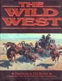 The Wild West 9780446517614 Dee Alexander Brown Brukte bøker