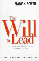 The Will to Lead 9780875847580 Marvin Bower Brukte bøker
