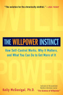 The Willpower Instinct 9781583335086 Kelly McGonigal Brukte bøker