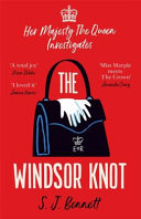 The Windsor Knot 9781838774318 S. J. Bennett Brukte bøker