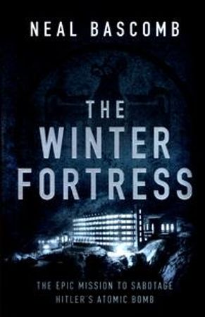 The winter fortress 9781784977054 Neal Bascomb Brukte bøker
