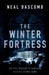 The winter fortress 9781784977054 Neal Bascomb Brukte bøker