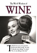 The Wit & Wisdom of Wine 9781787412071 Emotional Rescue Brukte bøker