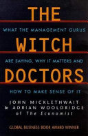 The Witch Doctors 9780749326456 Adrian Wooldridge John Micklethwait Brukte bøker