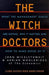 The Witch Doctors 9780749326456 Adrian Wooldridge John Micklethwait Brukte bøker