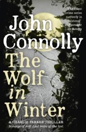 The wolf in winter 9781444755350 John Connolly Brukte bøker