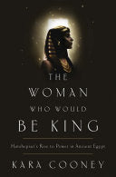 The Woman who Would be King 9780307956767 Kara Cooney Brukte bøker