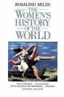 The Women's History of the World 9780586088869 Rosalind Miles Brukte bøker