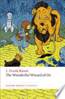 The Wonderful Wizard of Oz 9780199540648 Susan Wolstenholme L. Frank Baum W. W. Denslow Brukte bøker