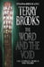 The word and the void 9781841492667 Terry Brooks Brukte bøker