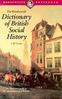 The Wordsworth Dictionary of British Social History 9781853263781 Leonard W. Cowie Brukte bøker