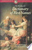 The Wordsworth Dictionary of First Names 9781853263668 Iseabail Macleod Terry Freedman Brukte bøker
