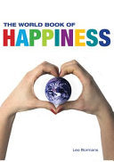 The World Book of Happiness 9781554079308 Leo Bormans Brukte bøker