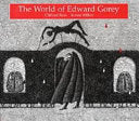 The World of Edward Gorey 9780810939882 Clifford Ross Karen Wilkin Brukte bøker