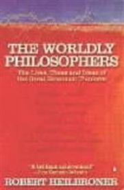 The Worldly Philosophers: The Lives, Times, and Ideas of the Great Economic T… 9780140290066 Robert L. Heilbroner Brukte bøker