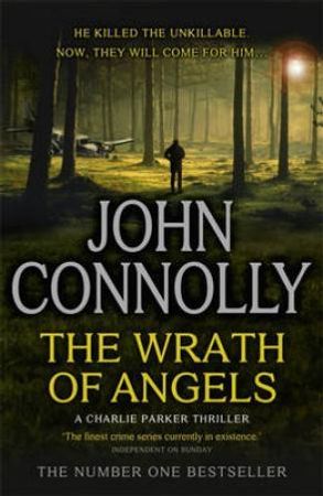 The wrath of angels 9781444756470 John Connolly Brukte bøker