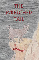 The Wretched Tail 9781530785933 Sari A. Koehler Brukte bøker