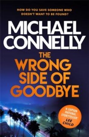 The wrong side of goodbye 9781409147510 Michael Connelly Brukte bøker