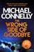 The wrong side of goodbye 9781409147510 Michael Connelly Brukte bøker