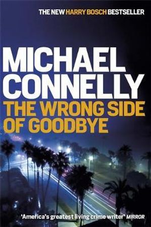 The wrong side of goodbye 9781409147480 Michael Connelly Brukte bøker