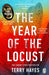 The Year of the Locust 9781804992159 Terry Hayes Brukte bøker