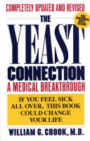 The Yeast Connection 9780394747002 William G. Crook Brukte bøker