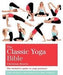 The Yoga Bible: The Definitive Guide to Yoga Postures 9781841813684 Christina Brown Brukte bøker