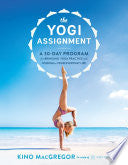 The Yogi Assignment 9781611803860 Kino MacGregor Brukte bøker